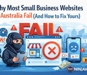 why-small-business-websites-fail-australia